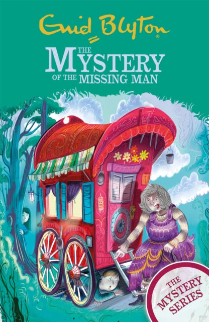Book cover of: Mystery Series: The Mystery of the Missing Man. By: Enid Blyton
