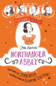 Book cover of: Awesomely Austen - Illustrated and Retold: Jane Austen's Northanger Abbey. By: Églantine Ceulemans
