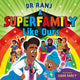 Book cover of: Superfamily Like Ours. By: Ranj Singh