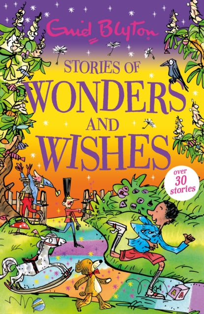 Stories of Wonders and Wishes 9781444965421 Enid Blyton