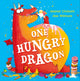 One Hungry Dragon 9781444966602 Alastair Chisholm