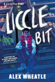 Crongton Story: Liccle Bit, Book 1: As seen on BBC iPlayer! 9781444974775 Alex Wheatle