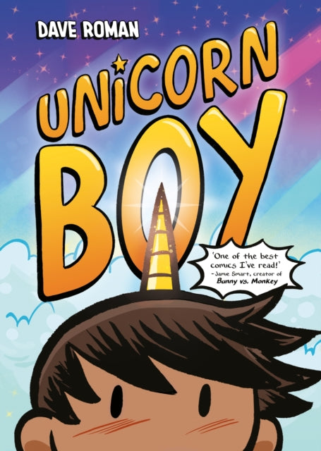 Book cover of: Unicorn Boy. By: Dave Roman