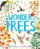 Book cover of: Wonder of Trees. By: Nicola Davies