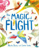 Book cover of: Magic of Flight. By: Nicola Davies