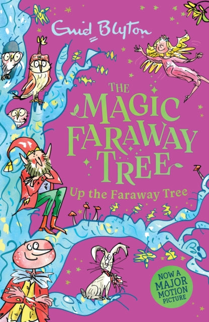 Magic Faraway Tree: Up the Faraway Tree Book 4