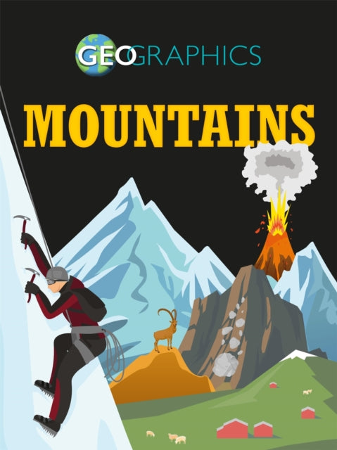 Book cover of: Geographics: Mountains. By: Izzi Howell
