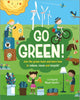 Book cover of: Go Green!. By: Liz Gogerly