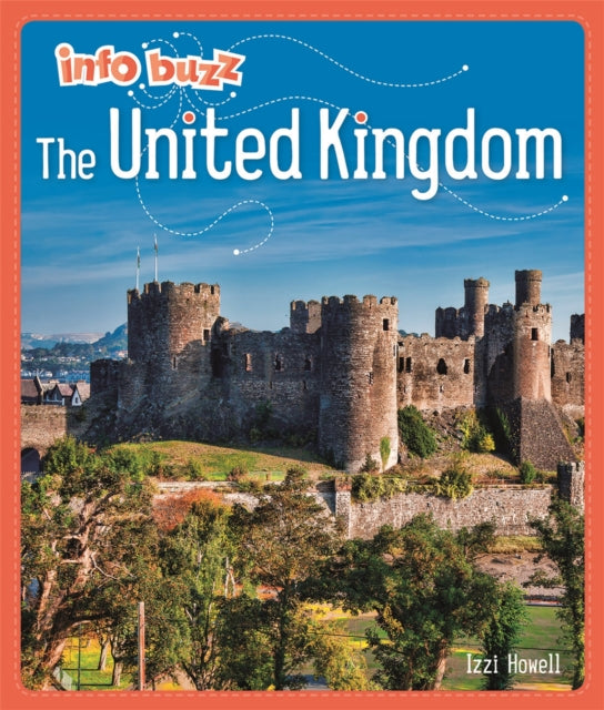 Book cover of: Info Buzz: Geography: The United Kingdom. By: Izzi Howell