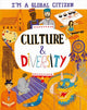 Book cover of: I'm a Global Citizen: Culture and Diversity. By: Georgia Amson-Bradshaw