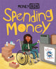 Book cover of: Money Box: Spending Money. By: Ben Hubbard