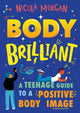 Book cover of: Body Brilliant. By: Franklin Watts