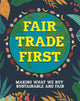 Book cover of: Fair Trade First. By: Sarah Ridley