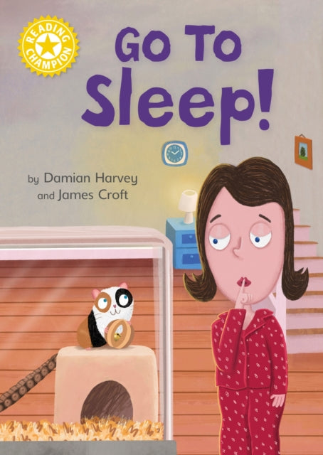 Book cover of: Reading Champion: Go to Sleep!. By: Franklin Watts