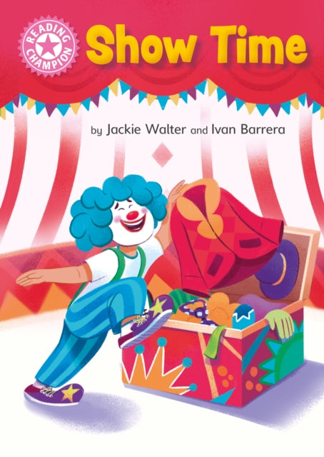 Book cover of: Reading Champion: Show Time. By: Franklin Watts