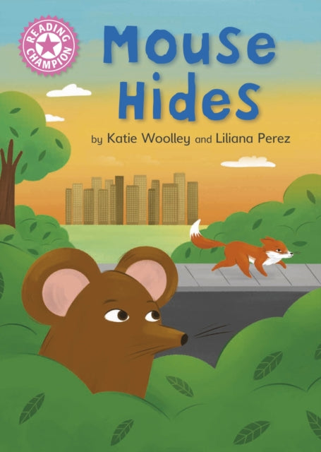 Book cover of: Reading Champion: Mouse Hides. By: Franklin Watts