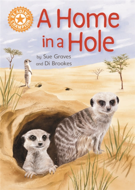 Book cover of: Reading Champion: A Home in a Hole. By: Franklin Watts