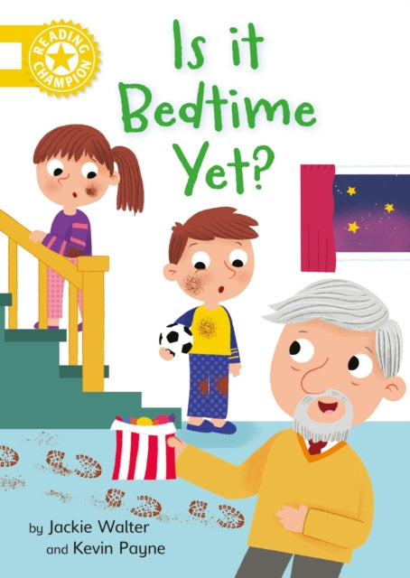 Book cover of: Reading Champion: Is it Bedtime Yet?. By: Franklin Watts