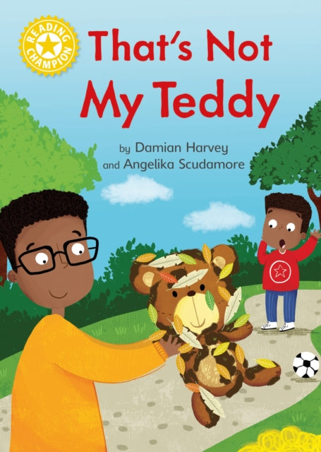 Book cover of: Reading Champion: That's Not My Teddy. By: Damian Harvey