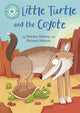 Book cover of: Reading Champion: Little Turtle and the Coyote. By: Franklin Watts