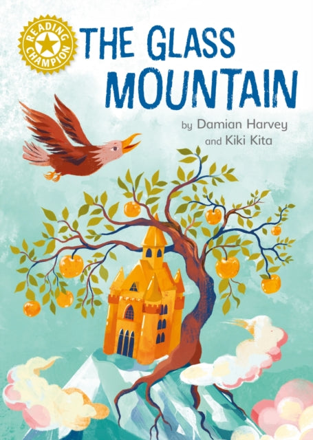 Book cover of: Reading Champion: The Glass Mountain. By: Damian Harvey