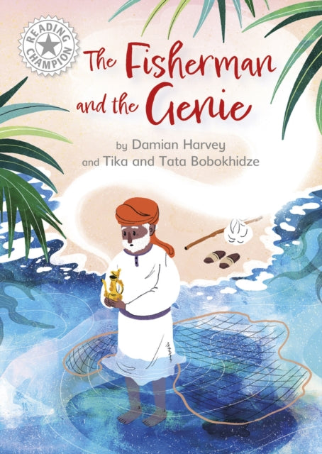 Book cover of: Reading Champion: The Fisherman and the Genie. By: Franklin Watts