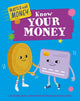 Book cover of: Master Your Money: Know Your Money. By: Izzi Howell