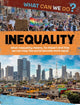 Book cover of: What Can We Do?: Inequality. By: Katie Dicker