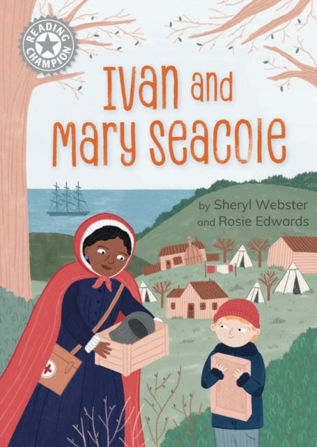 Book cover of: Reading Champion: Ivan and Mary Seacole
