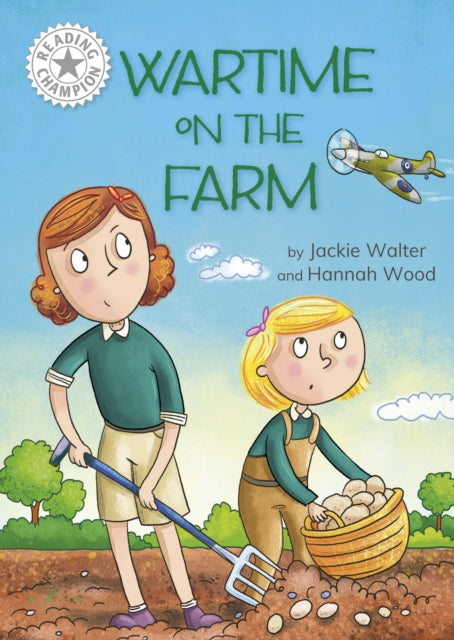Book cover of: Reading Champion: Wartime on the Farm