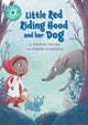 Book cover of: Reading Champion: Little Red Riding Hood and her Dog. By: Damian Harvey