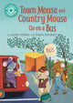 Book cover of: Reading Champion: Town Mouse and Country Mouse Go on a Bus. By: Jackie Walter