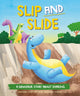 Book cover of: Dinosaur Story: Slip and Slide. By: Adam Bushnell