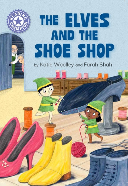 Book cover of: Reading Champion: The Elves and the Shoe Shop. By: Franklin Watts