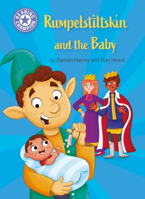 Book cover of: Reading Champion: Rumpelstiltskin and the baby. By: Damian Harvey