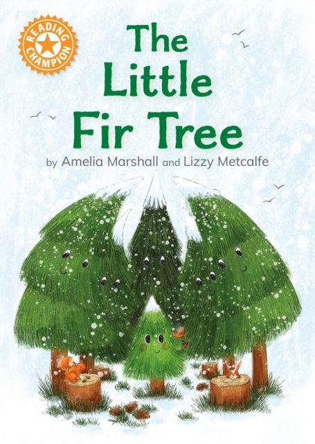 Book cover of: Reading Champion: The Little Fir Tree. By: Franklin Watts