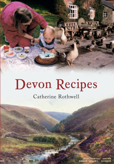 Book cover of: Devon Recipes. By: Catherine Rothwell