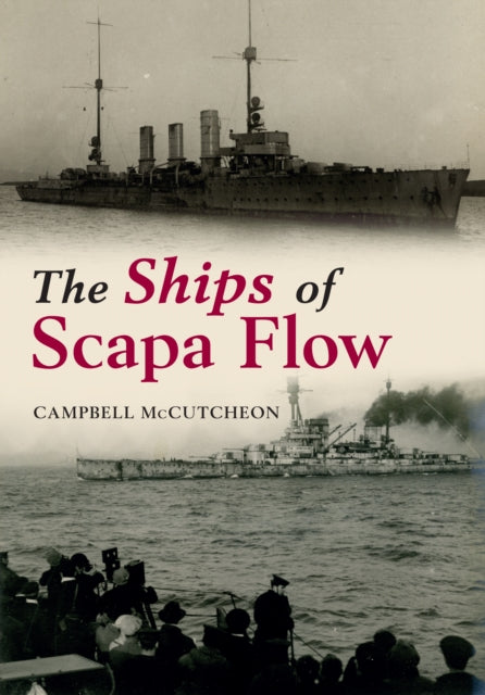 Book cover of: Ships of Scapa Flow