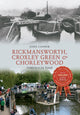 Book cover of: Rickmansworth, Croxley Green & Chorleywood Through Time. By: John Cooper