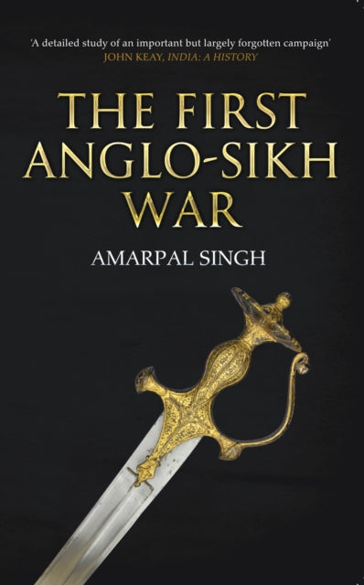 Book cover of: First Anglo-Sikh War. By: Amarpal Singh