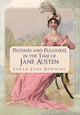 Book cover of: Pastimes and Pleasures in the Time of Jane Austen. By: Sarah Jane Downing