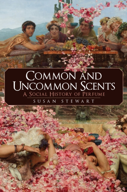 Book cover of: Common and Uncommon Scents. By: Susan Stewart