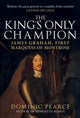 Book cover of: King's Only Champion. By: Dominic Pearce