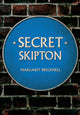 Book cover of: Secret Skipton. By: Margaret Brecknell
