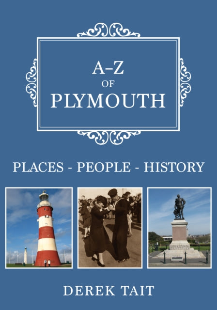 Book cover of: A-Z of Plymouth. By: Derek Tait