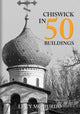 Book cover of: Chiswick in 50 Buildings. By: Lucy McMurdo