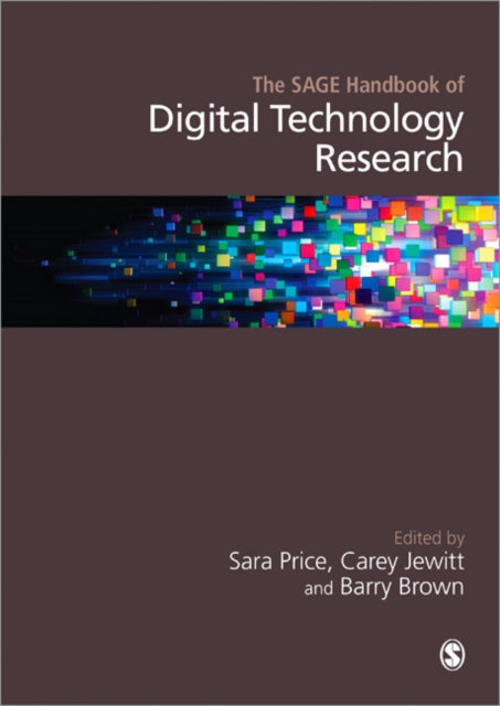 Book cover of: SAGE Handbook of Digital Technology Research