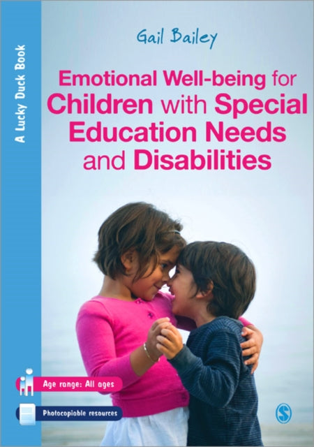 Book cover of: Emotional Well-being for Children with Special Educational Needs and Disabilities