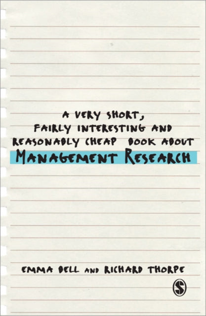 Book cover of: Very Short, Fairly Interesting and Reasonably Cheap Book about Management Research