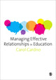 Book cover of: Managing Effective Relationships in Education